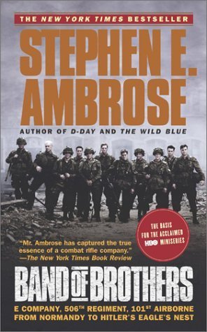 Download Band of Brothers: E Company, 506th Regiment, 101st Airborne from Normandy to Hitler’s Eagle’s Nest [EPUB] [PDF] by  Stephen E. Ambrose