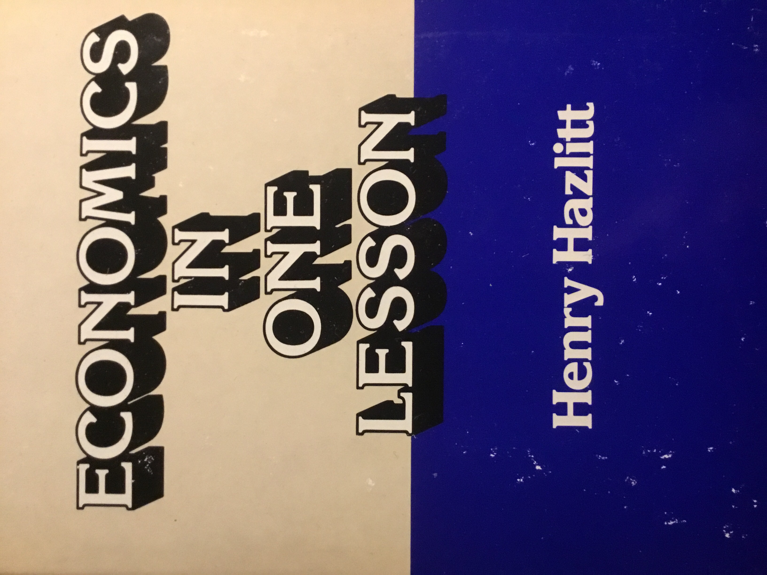 Download Economics in One Lesson: The Shortest and Surest Way to Understand Basic Economics [EPUB] [PDF] by Henry Hazlitt