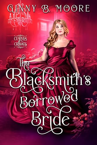 Download The Blacksmith’s Borrowed Bride: A steamy curvy heroine, road-trip historical romance [EPUB] [PDF] by Ginny B. Moore