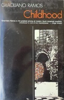 Download Childhood (UNESCO Collection of Representative Works. Brazilian Series) (English and Portuguese Edition) [PDF] by Graciliano Ramos