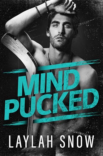 Download Mind Pucked: A Brother’s Rival, Single Dad Hockey Romance (Chicago Blue Jays Book 1) [EPUB] [PDF] by Laylah Snow