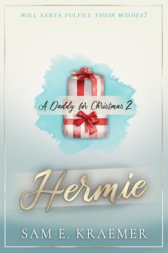 A Daddy for Christmas 2: Hermie