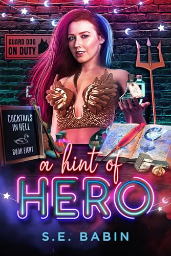 A Hint of Hero (Cocktails in Hell Book 8)