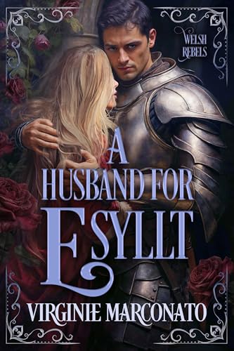 A Husband for Esyllt (The Welsh Rebels #1)