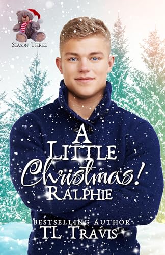 A Little Christmas 3: Ralphie