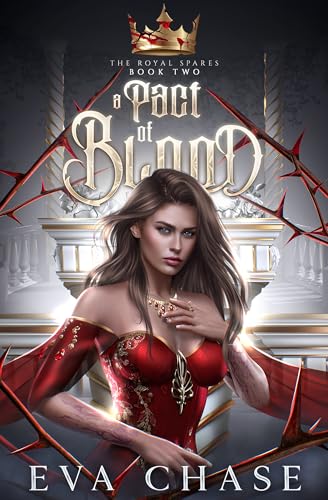 A Pact of Blood (The Royal Spares, #2)