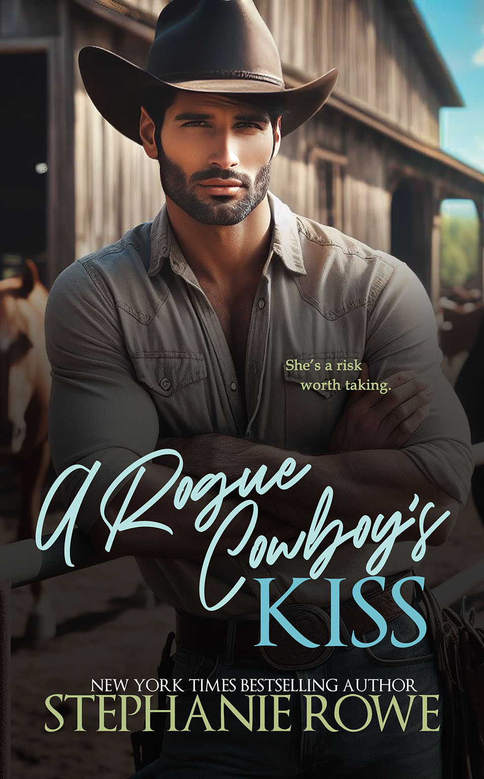 A Rogue Cowboy’s Kiss (Hart Ranch Billionaires, #5)