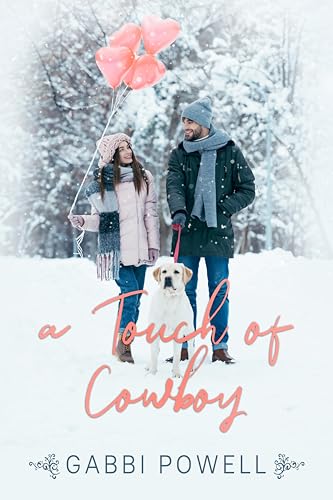 A Touch of Cowboy (Love in Cedar Valley)