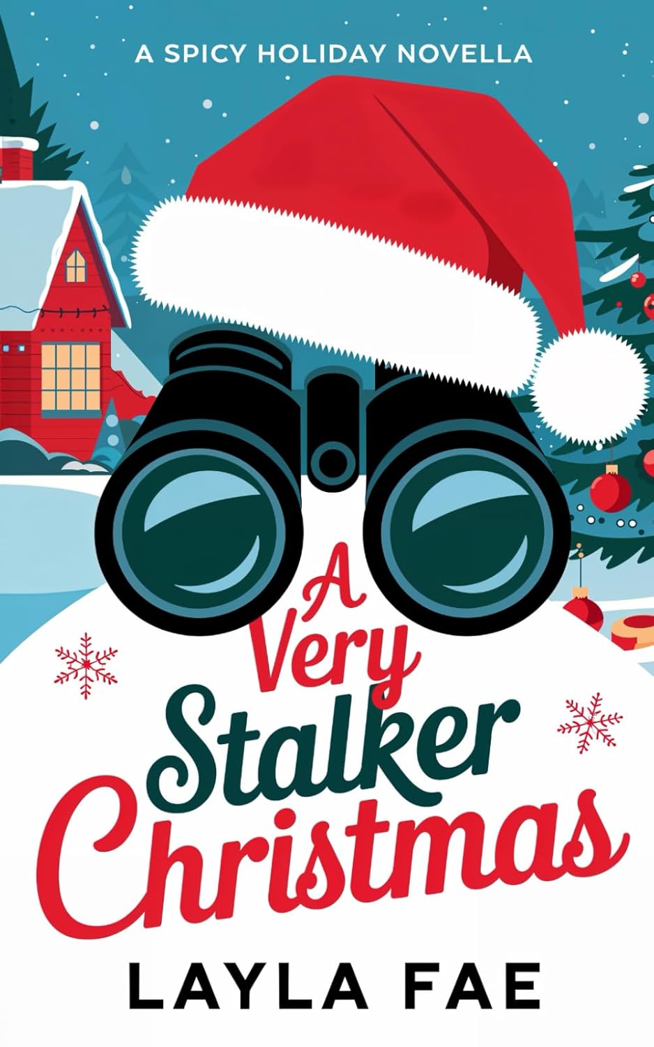 A Very Stalker Christmas: A Spicy Holiday Novella