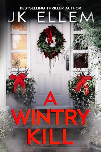 A Wintry Kill (The Killing Seasons FBI Crime Mystery Series Book 5)