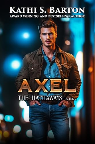 Axel (The Hathaways Book 1)