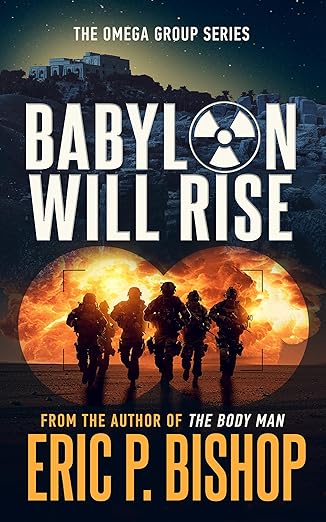 Babylon Will Rise (The Omega Group Series, #2)