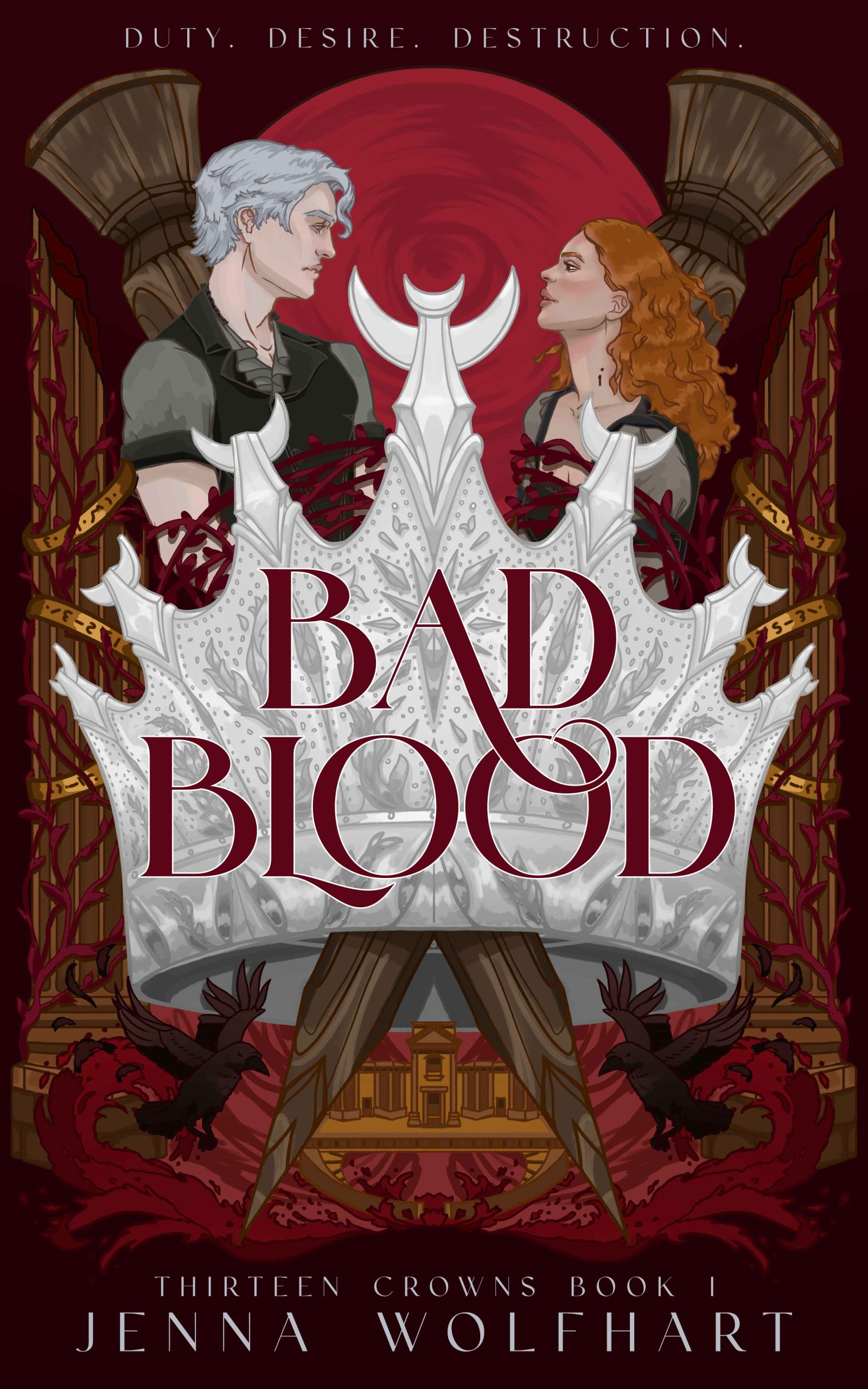 Bad Blood (Thirteen Crowns, #1)