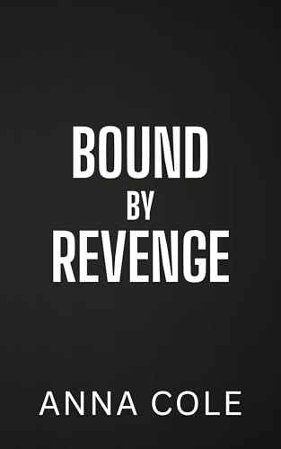 Bound by Revenge