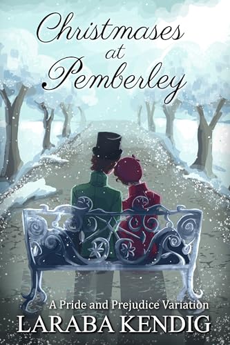 Christmases at Pemberley: A Pride and Prejudice Variation