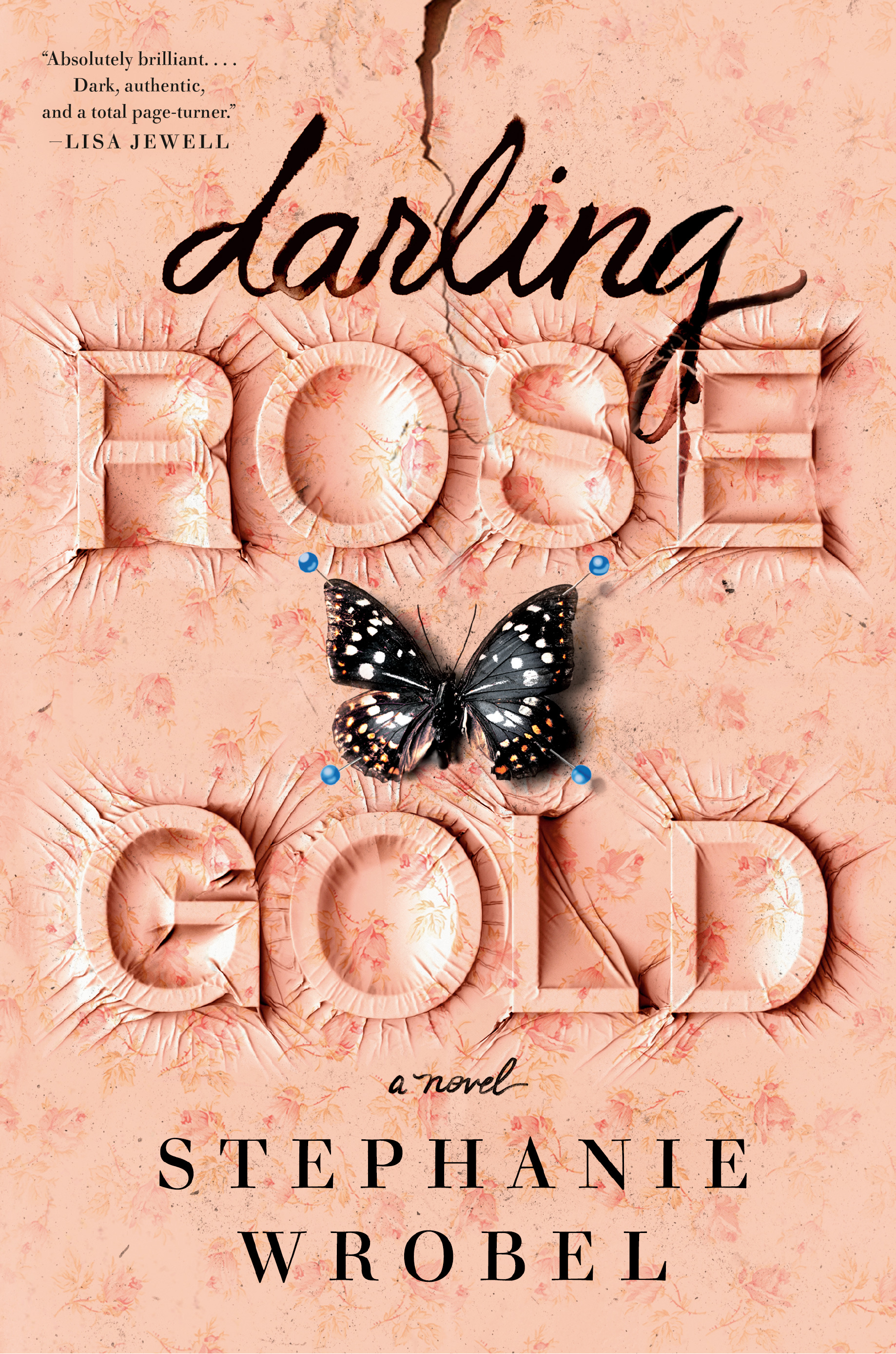 Download Darling Rose Gold [EPUB] [PDF] by Stephanie Wrobel