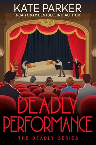 Deadly Performance: A World War II Mystery (Deadly Series Book 12)