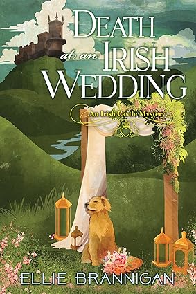 Death at an Irish Wedding (An Irish Castle Mystery #2)