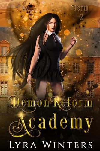 Demon Reform Academy: Term 2