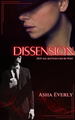 Dissension (The Contention Series Book 2)