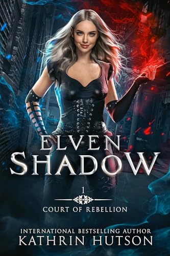 Elven Shadow (Court of Rebellion Book 1)