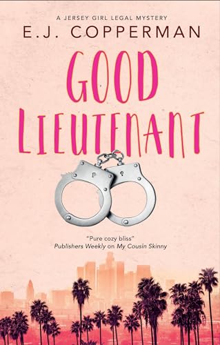 Good Lieutenant (A Jersey Girl Legal Mystery Book 6)