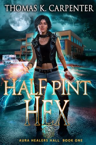 Half Pint Hex (Aura Healers Hall Book 1)