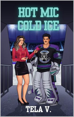 Hot Mic, Cold Ice (Hit Behind the Net Book 1)