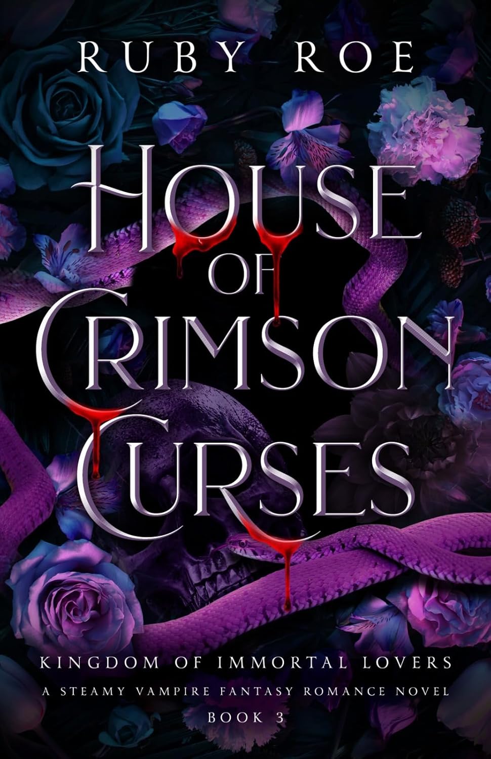 House of Crimson Curses (Kingdom of Immortal Lovers #3)