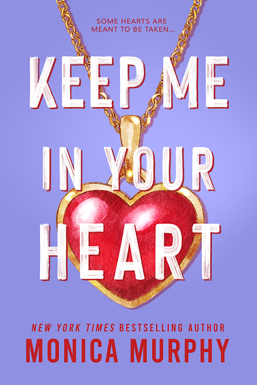 Keep Me in Your Heart (Lancaster Prep Next Generation, #2)