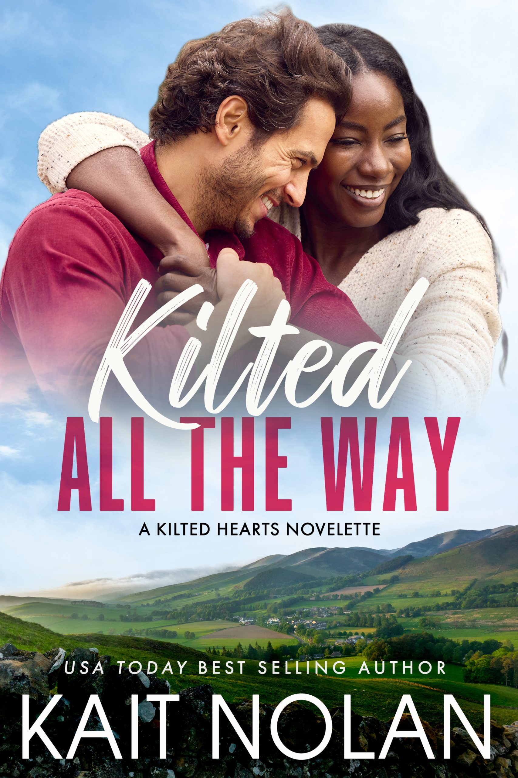 Kilted All the Way: A friends to lovers, only one bed, holiday road trip romance (Kilted Hearts)