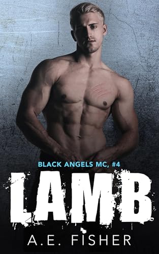 Lamb (Black Angels MC Book 4)