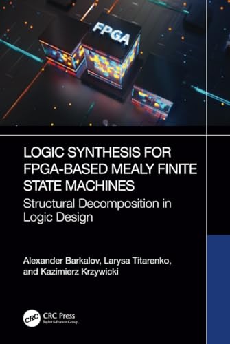 Logic Synthesis for FPGA-Based Mealy Finite State Machines