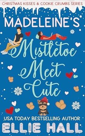 Madeleine’s Mistletoe Meet Cute