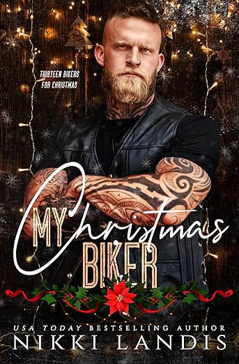 My Christmas Biker: A Saint’s Outlaws MC Prequel