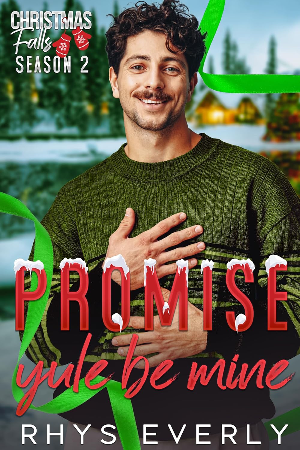 Promise Yule Be Mine (Christmas Falls: Season 2 #9)