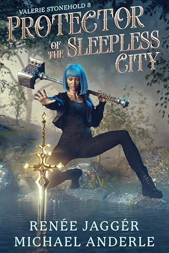 Protector of the Sleepless City (Valerie Stonehold Book 8)