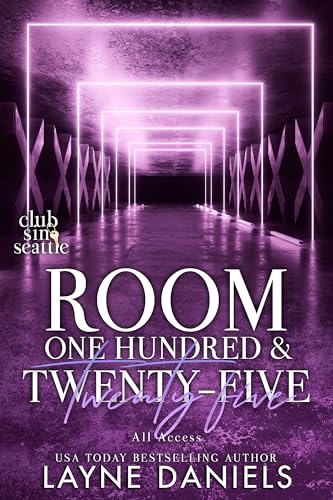 Room One Hundred and Twenty-Five: All Access: Club Sin: Seattle Session 2