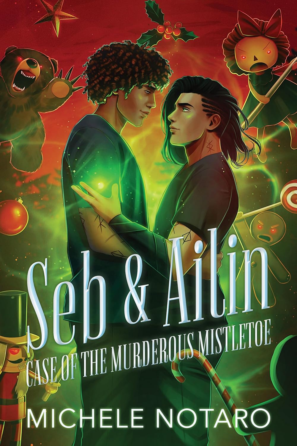 Seb and Ailin: Case of the Murderous Mistletoe