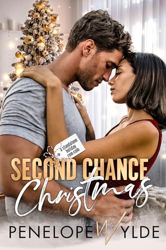 Second Chance Christmas: A small town second chance Christmas rom-com