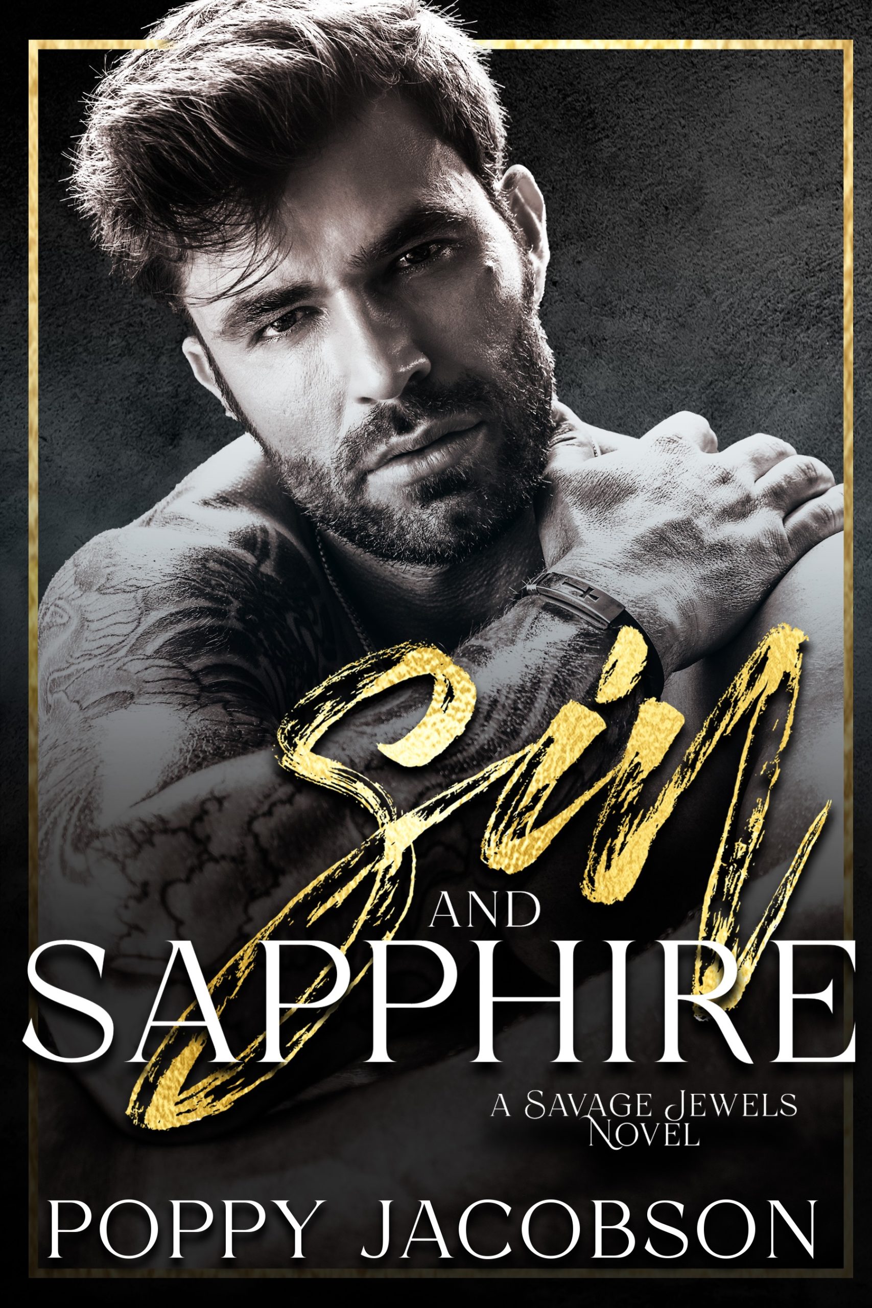 Sin and Sapphire (Savage Jewels #4)