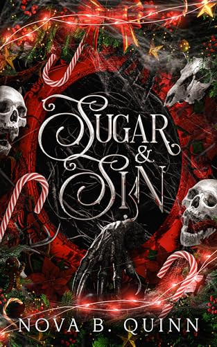 Sugar and Sin: A dark paranormal Christmas novella