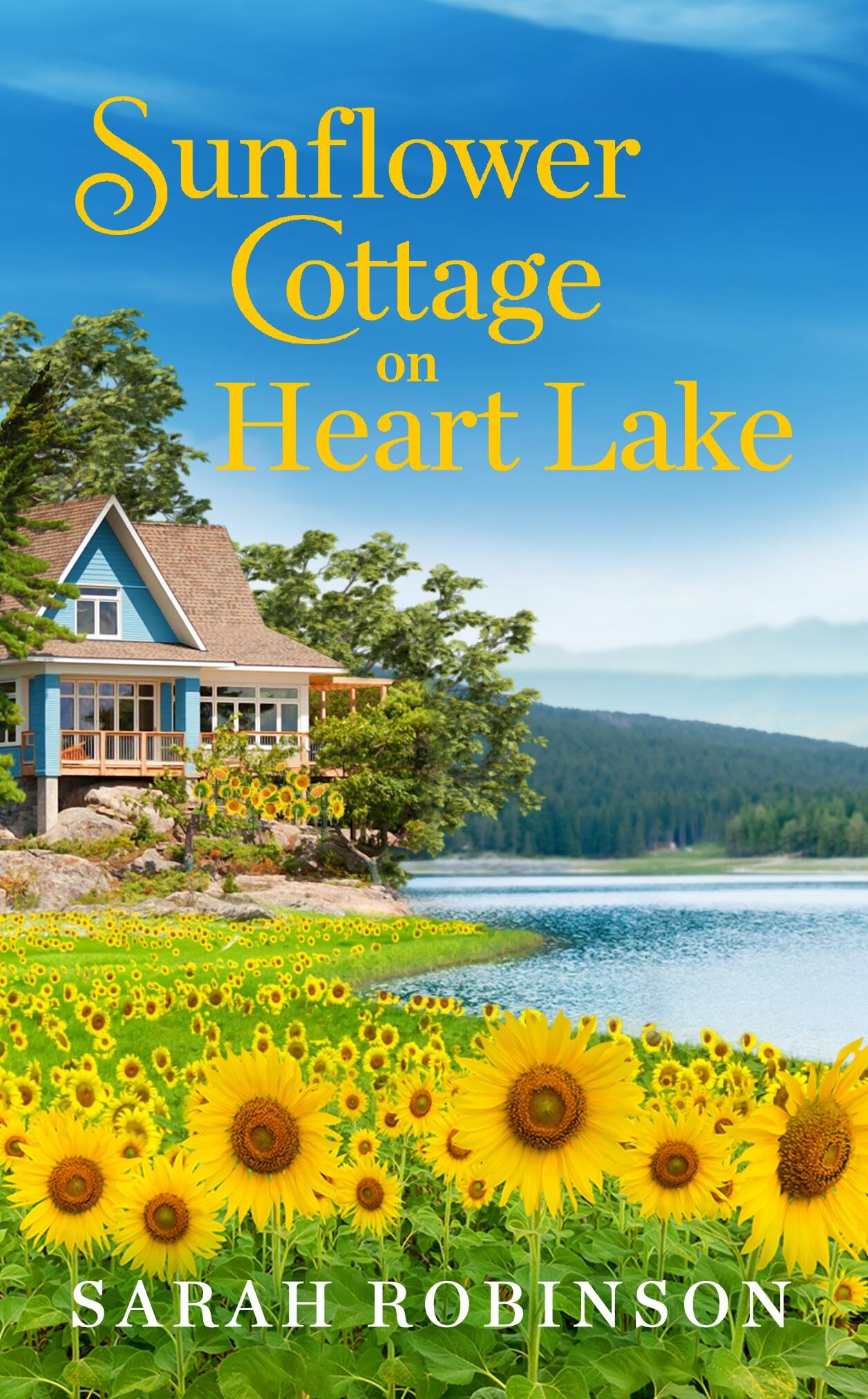 Sunflower Cottage on Heart Lake (Heart Lake, #3)