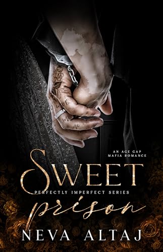 Sweet Prison (Perfectly Imperfect, #10)