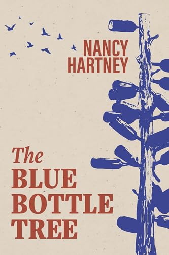 The Blue Bottle Tree