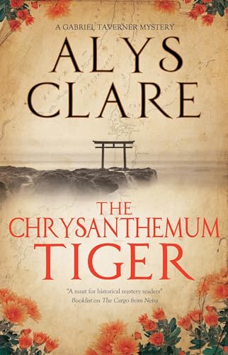 The Chrysanthemum Tiger (A Gabriel Taverner Mystery, #6)