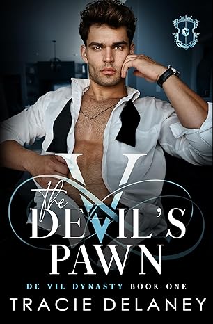 The Devil’s Pawn (The De Vil Dynasty, #1)