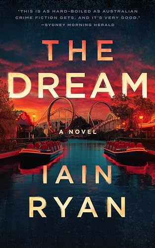 The Dream: A Novel (The Gold Coast Quartet Book 2)