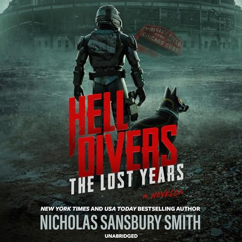 The Lost Years, Part I (Hell Divers, #1.5)