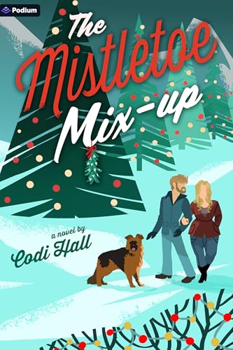 The Mistletoe Mix-up (Falling in Mistletoe #3)